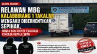 Relawan MBG Kalabbirang 1 Takalar Mengaku Dipecat Sepihak, Minta BGN Sulsel Audit Tata Kelola SPPG