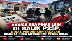 Diduga Ada Kendali di Balik P2SP, Dinas Pendidikan Takalar Diminta Buka-bukaan